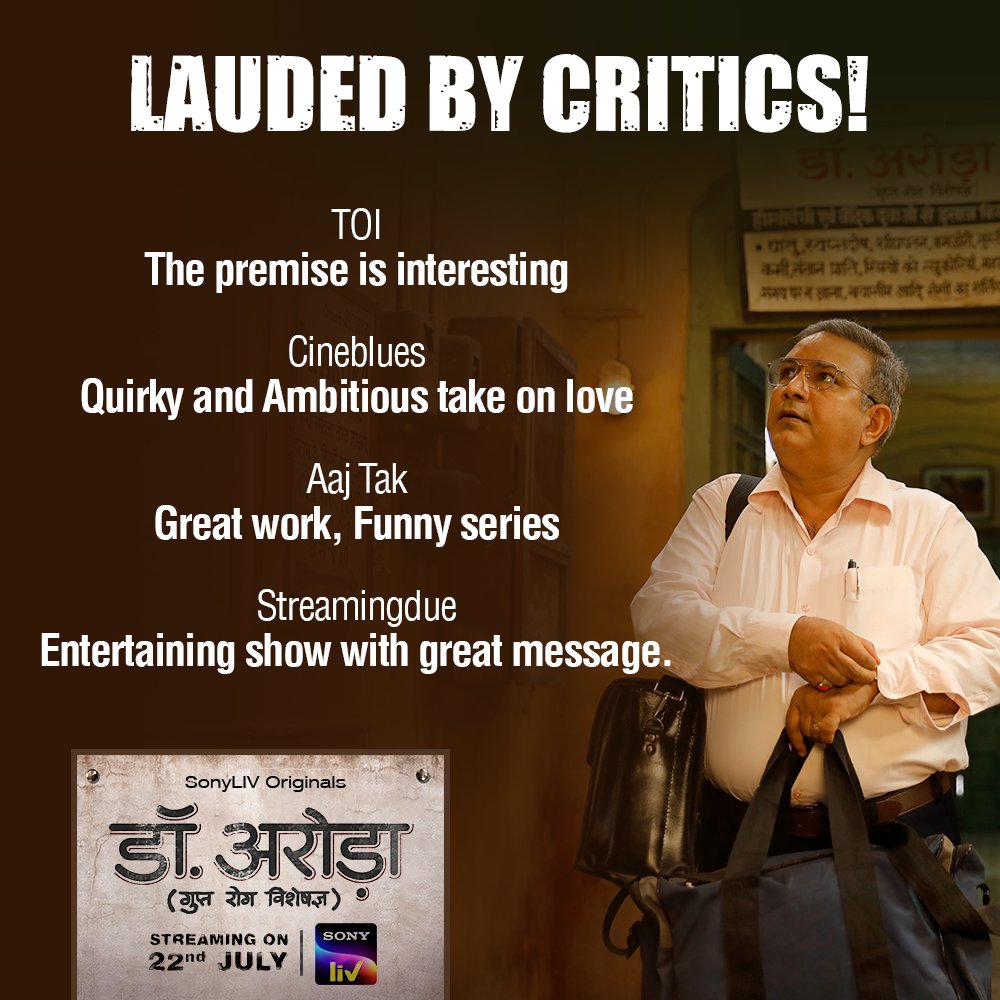 Lauded by Critics! #DrArora #DrAroraOnSonyLIV Streaming all episodes now only on @SonyLIV. #ImtiazAli @shibasishsarkar @architkumar1 @mocho05 @WeAreWSF #KumudMishra @vidyaMmalavade @therajarjun @IamSandeepaDhar #AjiteshGupta #GauravParajuli #Vivekmushran @pitobash @filmysethia