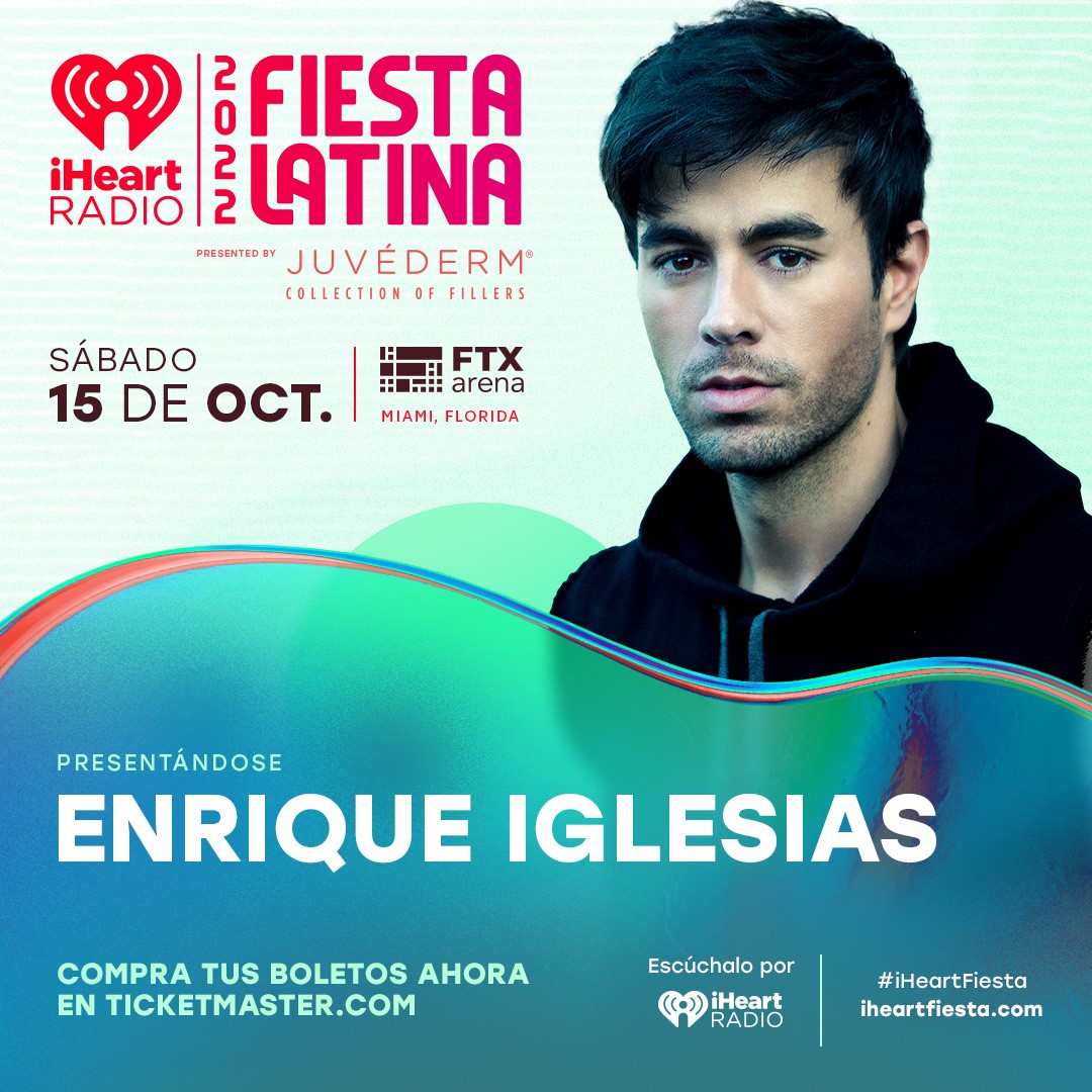 Enrique Iglesias on Twitter ".iHeartRadio Fiesta Latina tickets are