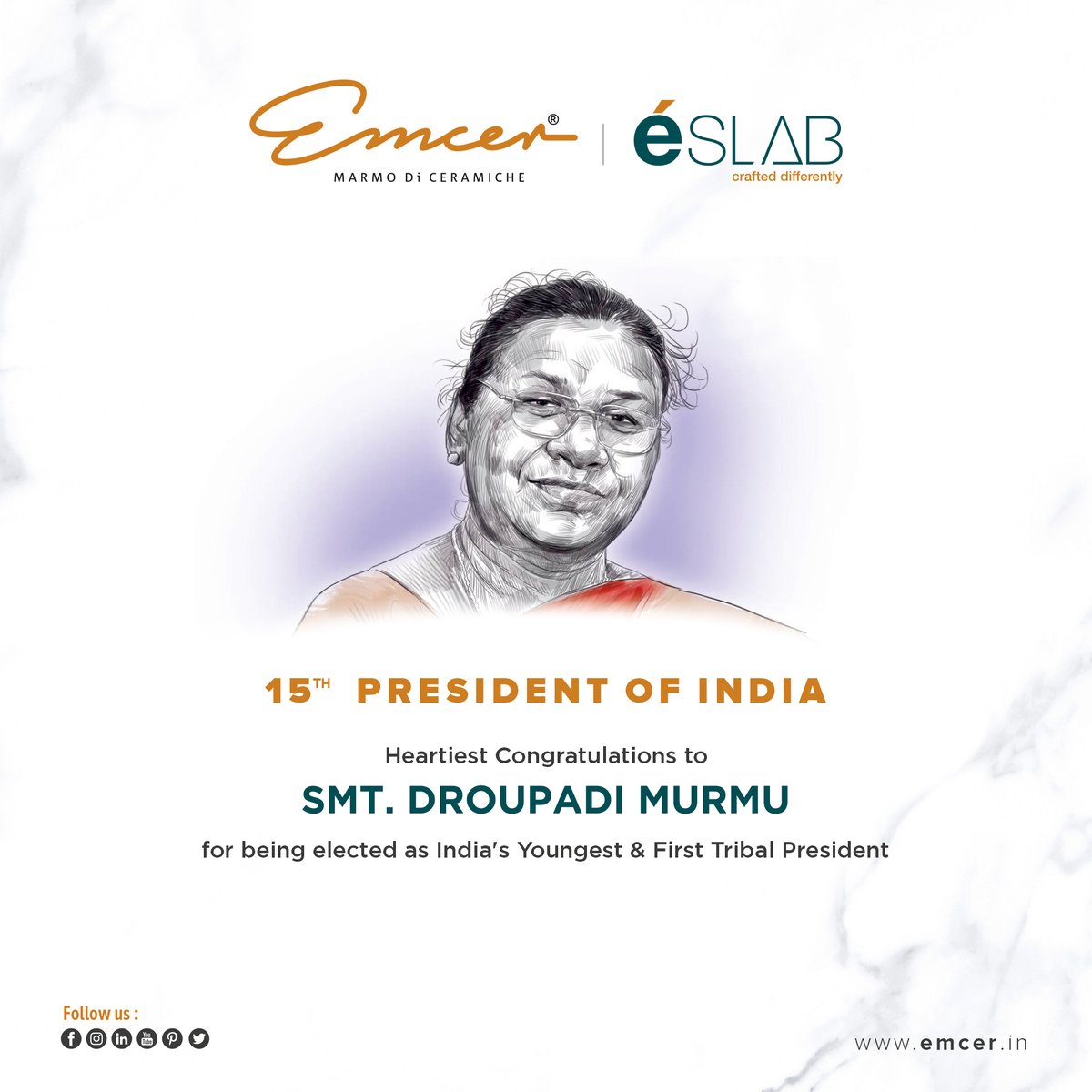 EmcerTiles's tweet photo. Heartiest Congratulations to SMT. DROUPADI MURMU for being elected as India's Youngest &amp; First Tribal President.

#emcer #emcertiles #PresidentOfIndia #DroupadiMurmu #bestwishes https://t.co/MchYnE0aof