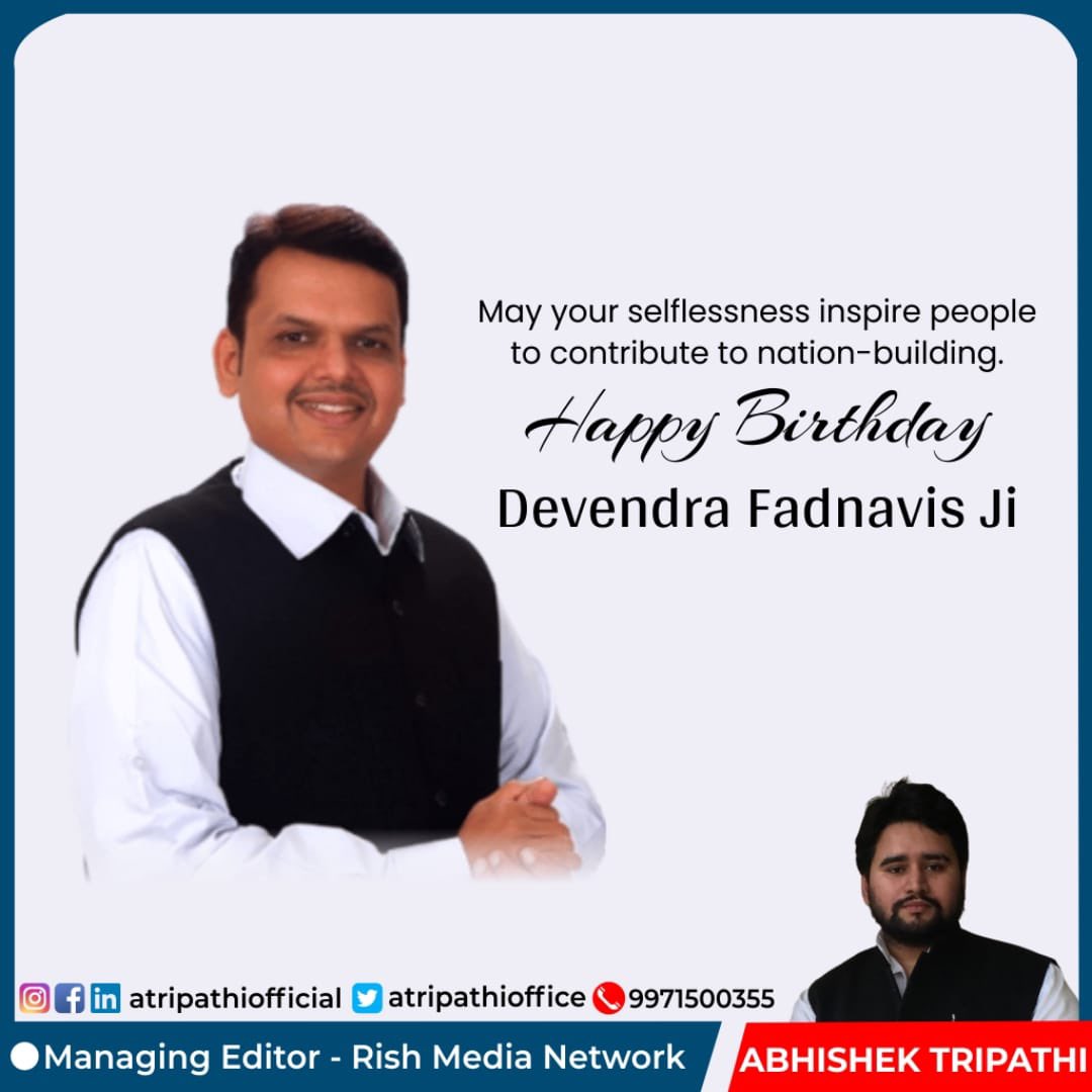 atripathi28's tweet photo. महाराष्ट्र प्रदेश के उपमुख्यमंत्री श्री @Dev_Fadnavis जी को जन्मदिन की हार्दिक शुभकामना https://t.co/az0ACgbUoh