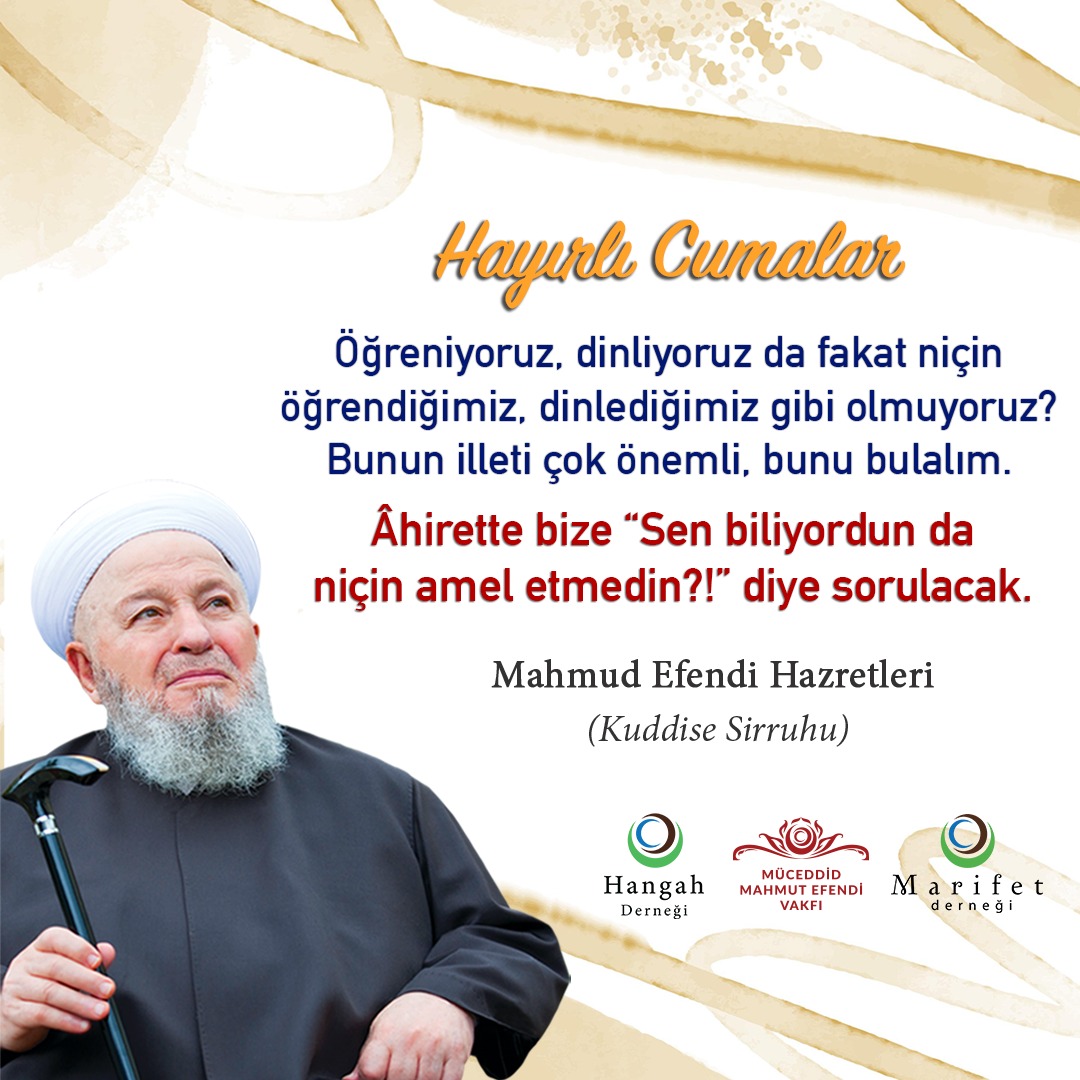 #HayırlıCumalar 

#MahmudEfendiHazretleri