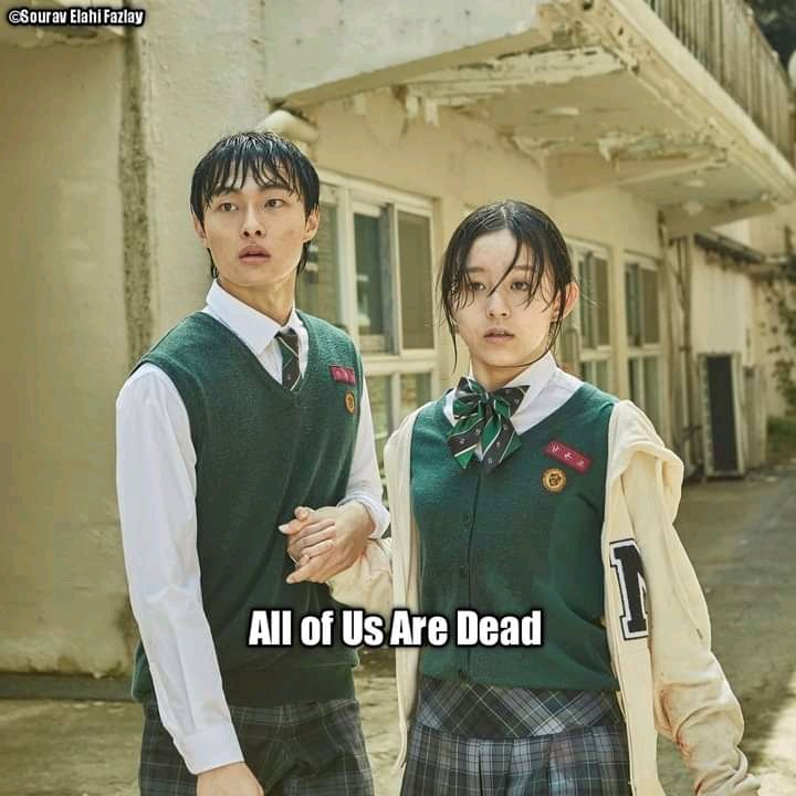 A Thread Of interesting Korean Movies You should see :

1. All of us are Dead.