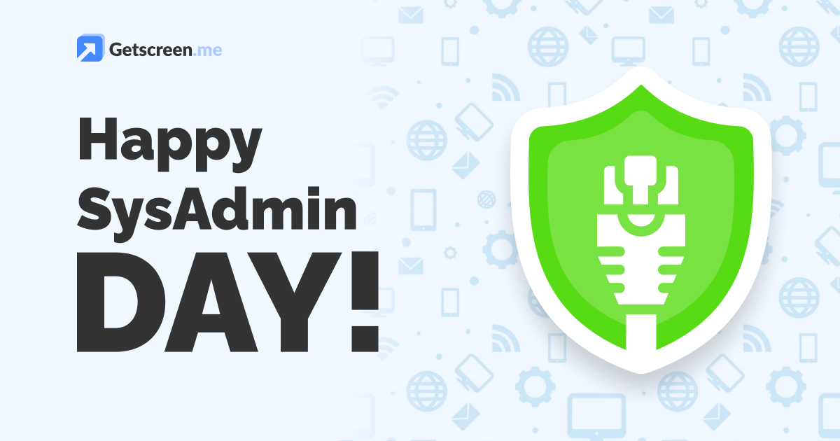 getscreenme's tweet photo. Sysadmin Appreciation Day '22 is just around the corner and it's time to start preparing gifts for your sysops! 🎁🎉Share your Sysadmin Day photos in your accounts (using hashtags #sysadminday, #getscreen) and get +1 device and +1 client connection! https://t.co/DdM5h7Wwo3