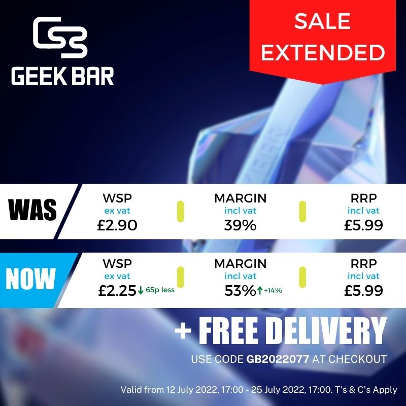 Wholesale Geek Bar Sale Extended. Ends 25 July at 5pm. Shop online at vape-stop.com.