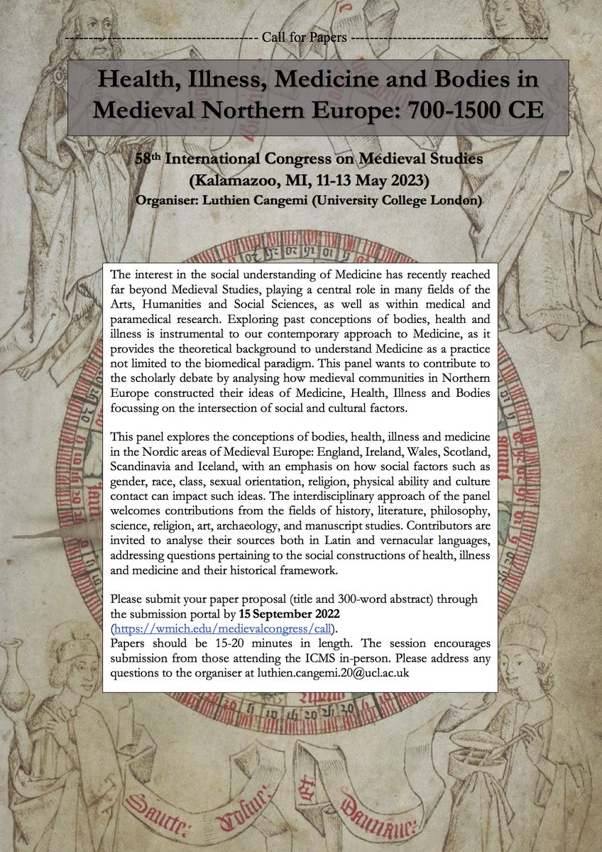 The CfP for the session on Health, Illness, Medicine and Bodies for the ICMS (Kalamazoo) is finally open!  Look forwad to reading your proposals! #kzoo2023  
@KzooICMS #ICMS2023 #MedievalStudies #medievaltwitter #medievalmedicine #medievalscience #historyofmedicine