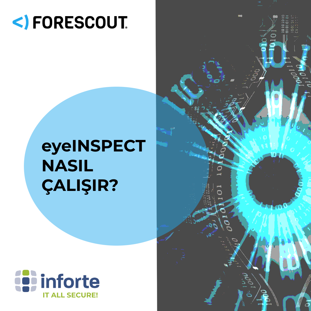 eyeInspect Nasıl Çalışır? eyeInspect, OT ağınızdaki tüm cihazlar için görünürlük sağlar – yeni bağlanan ve sorunlu cihazlardan kaynaklanan kör noktalara son. #Inforte #InforteBilisim #ItAllSecure #Forescout #eyeInspect #visibility #control #cyber #cybersecurity #ITSEC #OT #tech