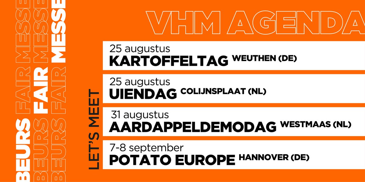 VHM sales team on tour: we staan de komende tijd op deze evenementen. Let's meet! #vhm #kartoffeltag #uiendag #aardappeldemodag #potatoeurope