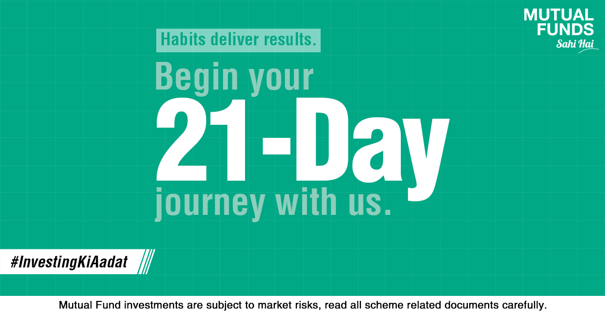 It takes 21 days to make or break a habit and forming a good habit when you are young, is sure to give you a head start! Start your journey of making 'Investing' a habit today. Join us over the next few days to understand the different facets of #InvestingKiAadat