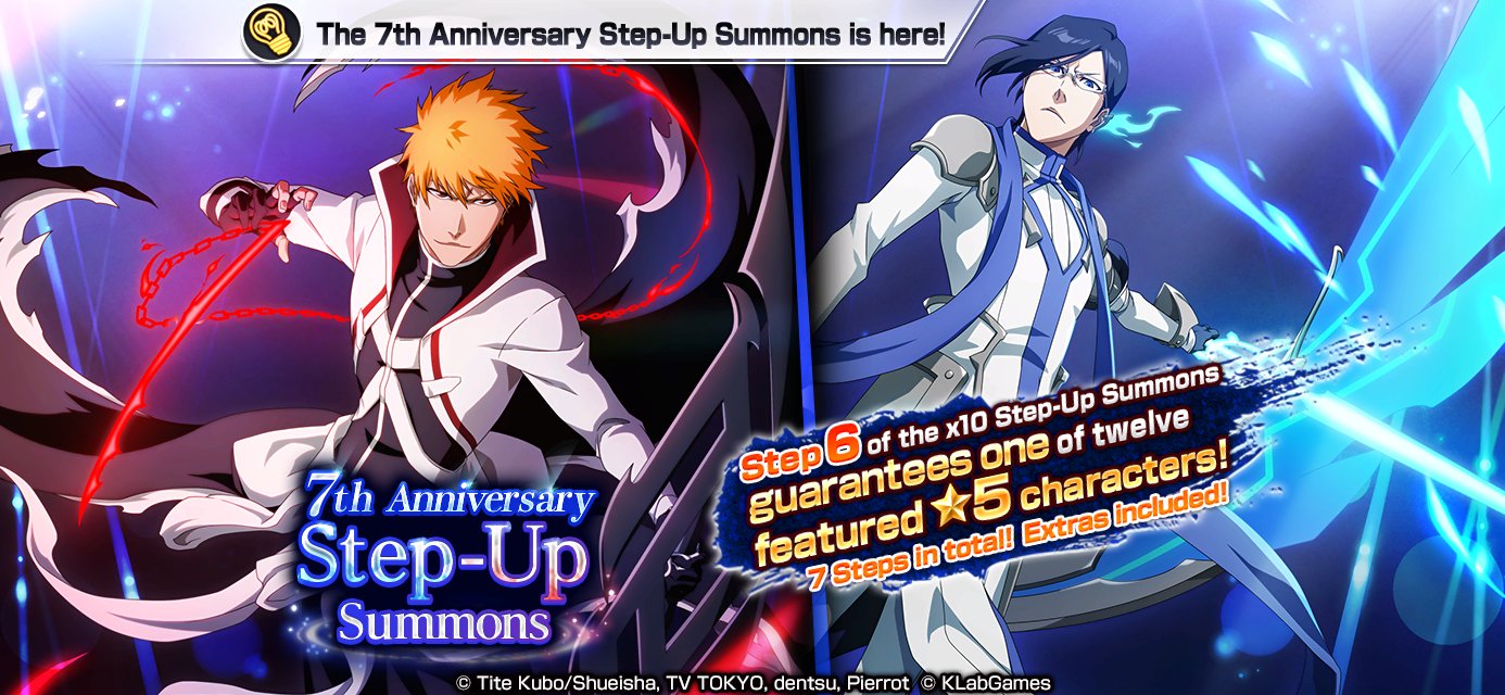Bleach Brave Souls on Twitter "The 7th Anniversary StepUp Summons is