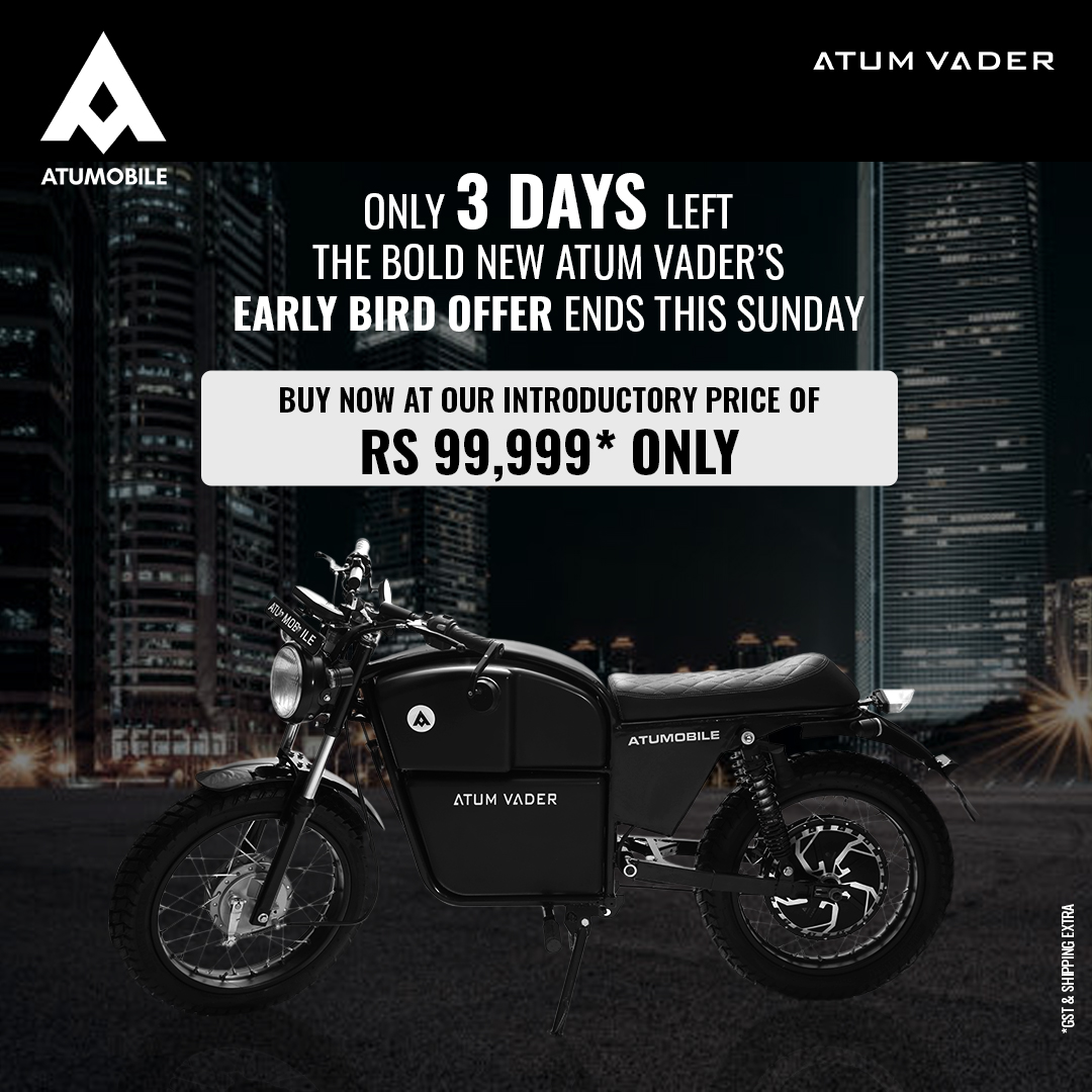 3 days left to get this glorious #electricbike this glorious price. Buy yours now! atumobile.co

#Atumobile #AtumVader #IntroductoryPrice #EarlyBirdOffer
