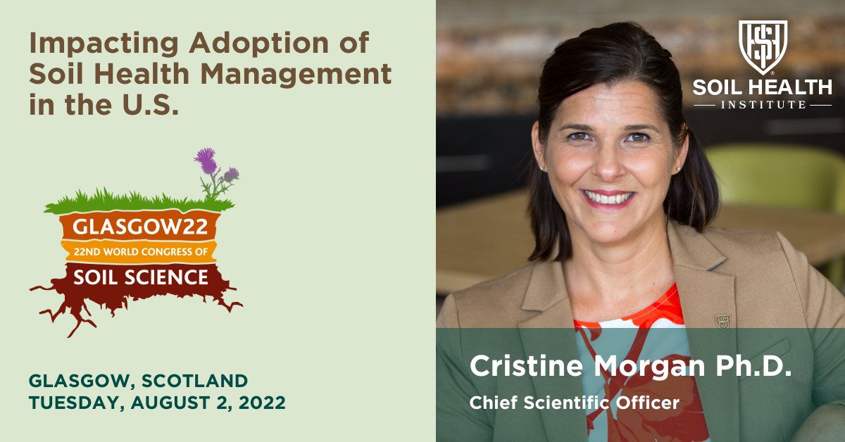 #SHI is pleased that our Chief Scientific Officer Cristine Morgan, Ph.D., has been invited to speak at the World Congress of Soil Health on soil health system adoption and policy in the U.S. Learn about @WorldSoils2022 and register at zcu.io/wXGO. #SoilHealth #WCSS22