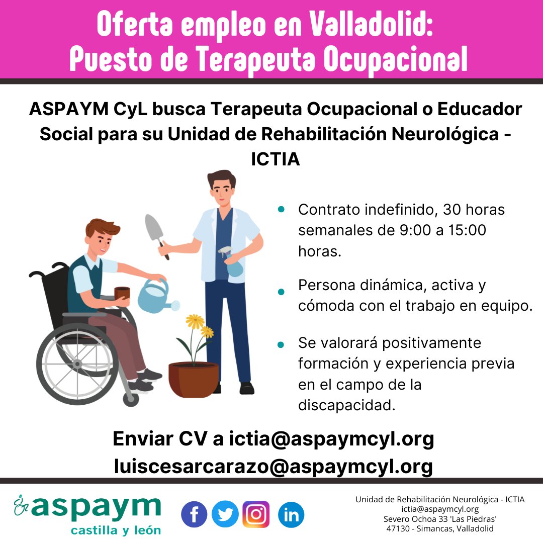 Aspaym_CyL's tweet photo. Si eres terapeuta ocupacional o educador social y estás buscando #empleo te dejamos nuestra oferta de trabajo para la Unidad de Rehabilitación Neurológica #ICTIA de ASPAYM CyL. ¡Te estamos esperando en el equipo! @Ictia
#rehabilitación #terapeutaocupacional https://t.co/NUb8hqyIid