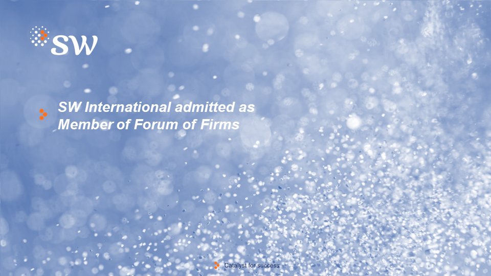 SW_Intl's tweet photo. We are delighted to announce that SW International was officially admitted as a member of Forum of Firms on 1 July 2022. Explore more at https://t.co/5CFxXX7Sam #CatalystforSuccess #ForumOfFirms #AuditQuality https://t.co/M24PBT5PRQ