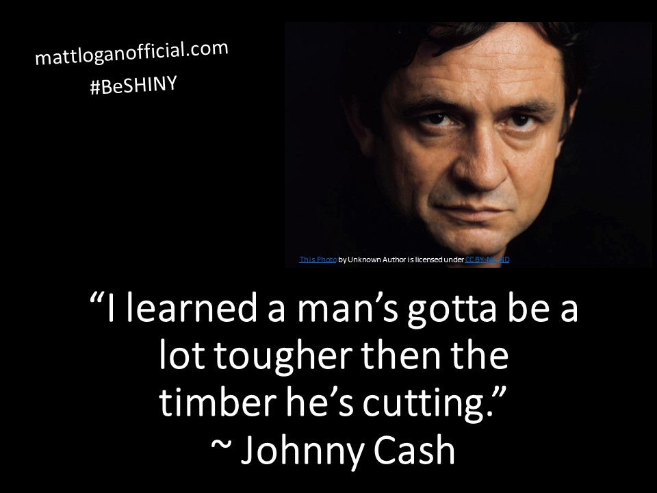 mattloganspeaks's tweet photo. Stay SHINY
#Strong
#Hope
#Influential
#Necessary
#You
#beshiny #stayshiny
#courageovercomfort
#mattloganofficial #mattlogan
#quoteoftheday #JohnnyCash https://t.co/8GyE7gb23U