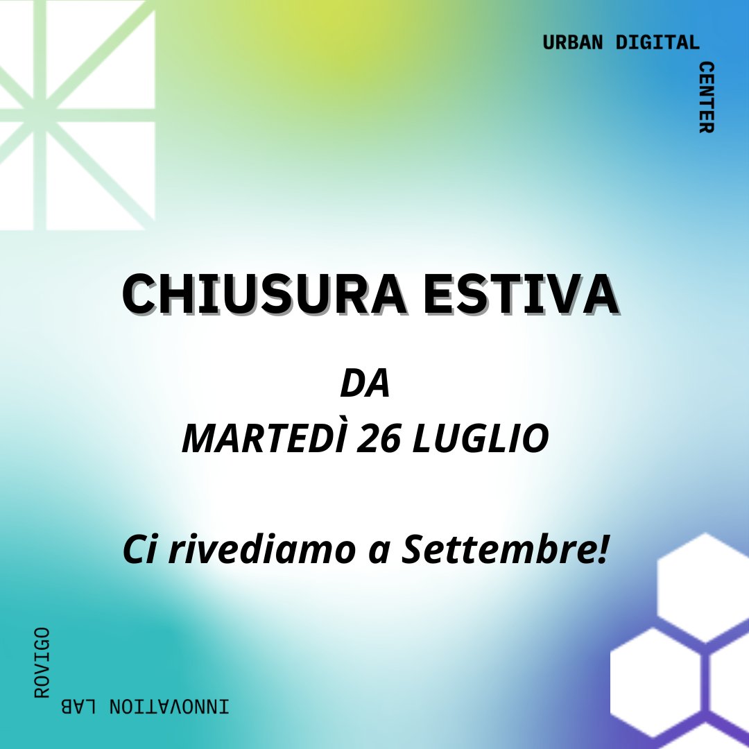 ☀️<a href="/UrbanCenterRO/">Urban Digital Center - InnovationLab Rovigo</a> chiude al pubblico per qualche settimana☀️
😎Stiamo preparando un autunno ricco di nuove attività e appuntamenti. Info➡bit.ly/3AS0GOJ
👉Seguiteci sui canali social e per rimanere sempre aggiornati, iscrivetevi alla newsletter bit.ly/3r6w7Ag