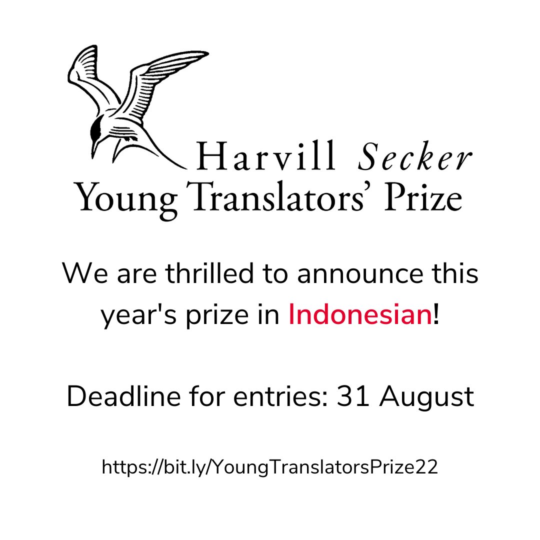 harvillbooks's tweet photo. We are thrilled to announce the 2022 Harvill Secker Young Translators’ Prize in Indonesian! 

Now open for entry!

Full details here: https://t.co/KvdFRXRQMU

The winner will be mentored by Khairani Barokka @mailbykite as part of a @WritersCentre  Emerging Translator Mentorship. https://t.co/ngMo4VTelz