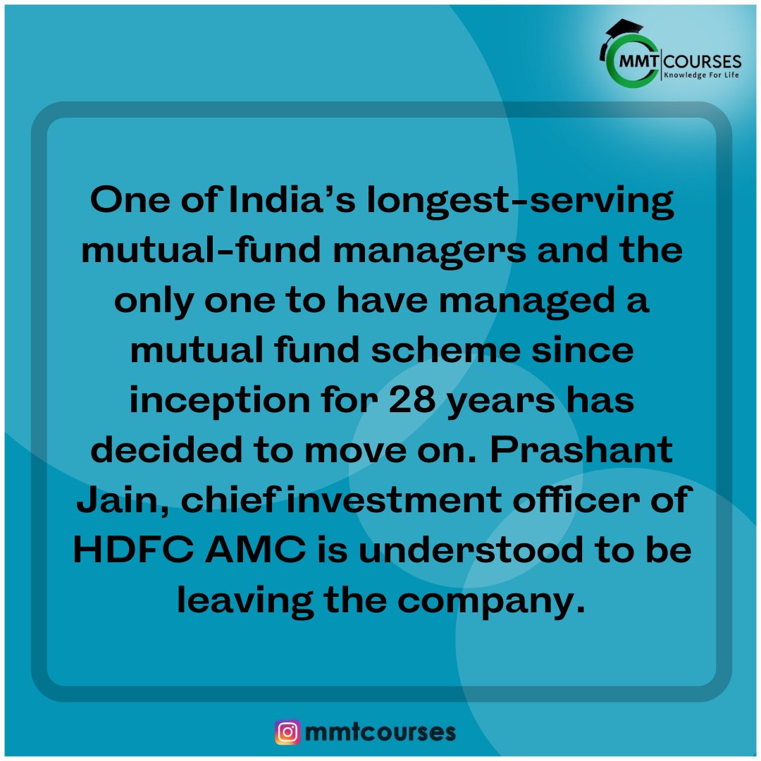 mmt_courses's tweet photo. India's largest equity mutual fund manager Prashant Jain calls it quits!!!
.
.
.
.
.
.
.
#trending #news #trading #invest #Trader #trade #finance #mmtcourses #tusharghone #explorepage #explore #stocks #stockmarket #investing #investment #basicsofstockmarket #nifty #nifty50 https://t.co/evm2K9TzCG