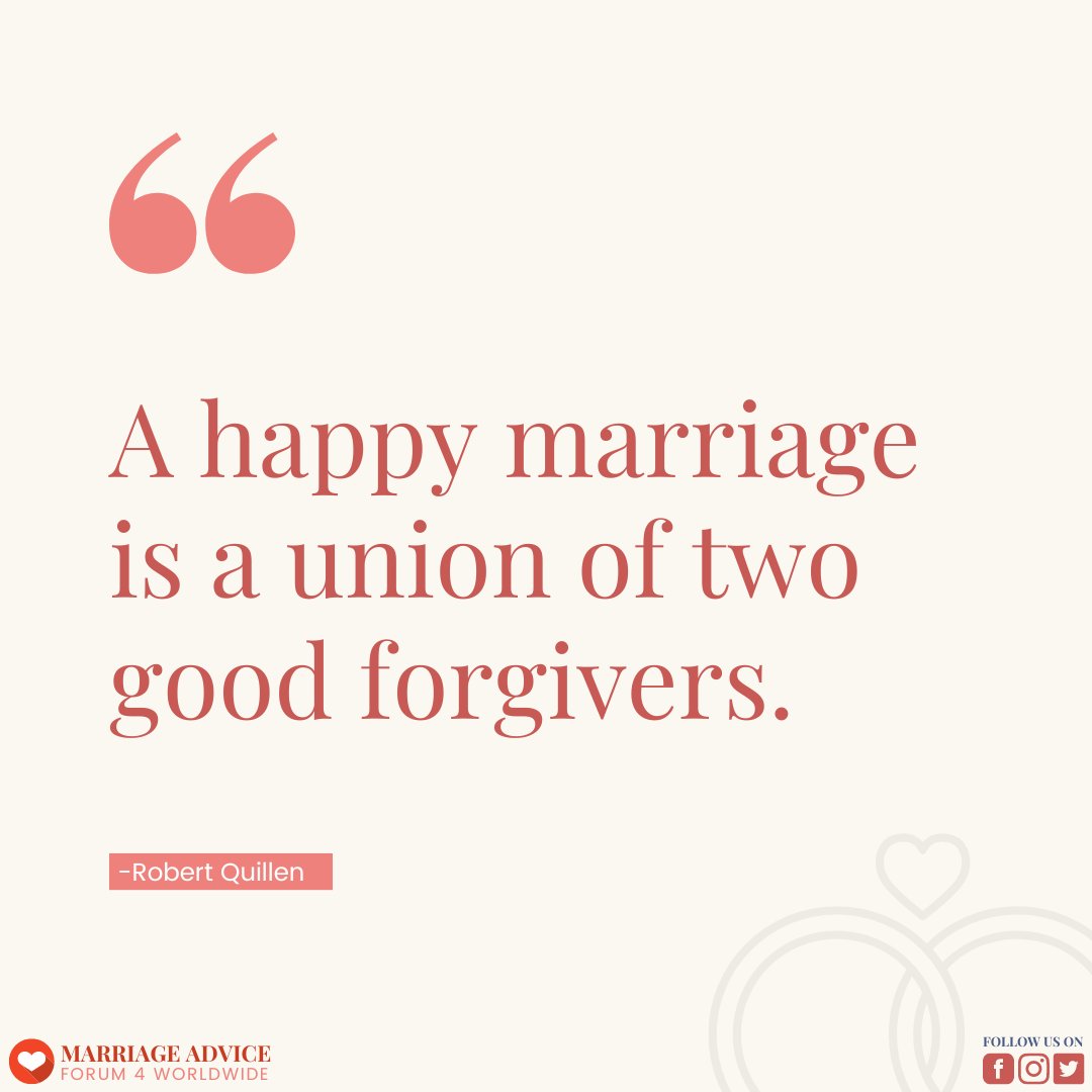 ForumMarriage's tweet photo. A happy marriage is a union of two good forgivers.
#marriageadvice #marrigegoals https://t.co/VeeBw6wTyo