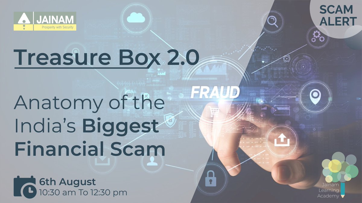 jainambroking's tweet photo. We are happy to announce that on August 06, 2022, we are going to discuss the Anatomy of India's Biggest Financial Scam. 
For registration click: https://t.co/Hh7jA1gFcG

@tdjariwala @aashkaatrivedi @MahimaSethiya @hetall_ahir @mansinahar27 
#ScamAlert #banking #StockMarket https://t.co/EZpWgkkzjM