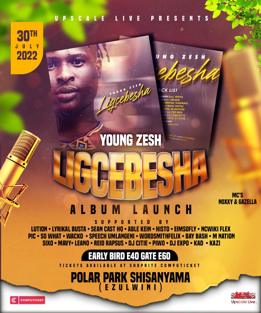 #Ligcebesha album launch at Ezulwini,  Polar Park.

Ngicela nitsenge ema tickets.
#TiniTwitter 🇸🇿