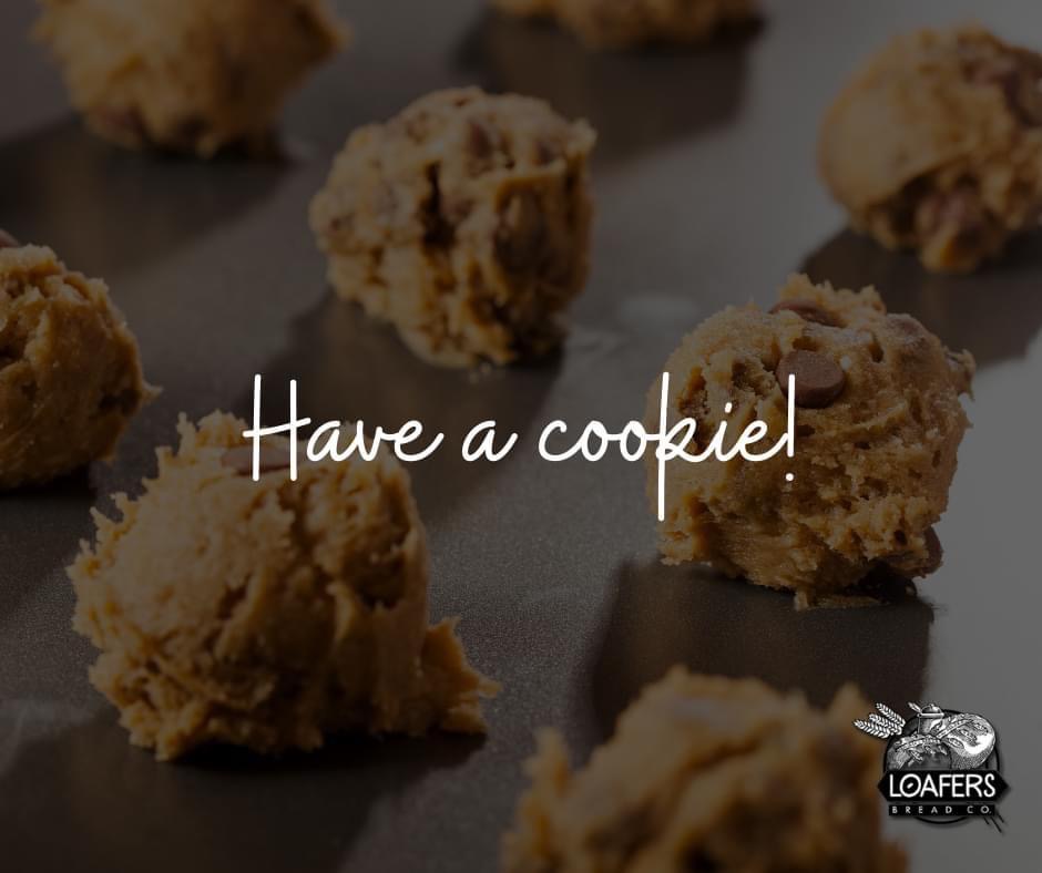 LoafersBread's tweet photo. Celebrate the weekend with a sweet treat from Loafers 🍪 https://t.co/ioacIYLXj0