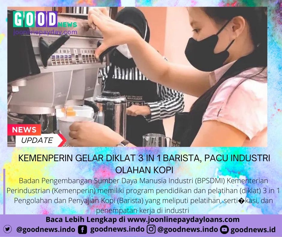 GoodNew26883837's tweet photo. Kemenperin gelar diklat 3 in 1 Barista, pacu industri olahan kopi.
#goodnews 
#goodnewsindonesia 
https://t.co/yCWotdrd9M https://t.co/9SxLUXBrGc