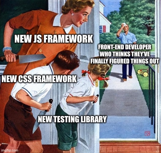 Eli_Krumova's tweet photo. 🤣 #fridaymorning #FridayMotivation
#FrontEndDeveloper's learning path always be like

#javascript #reactjs #CSS #Developer #100DaysOfCode #Python #programming #Coding #programmingjoke #DEVCommunity #DataScience #Analytics #AI #ML #IoT #IIoT #IoTPL #IoTCL #Cloud #gamedev #webdev https://t.co/VqPzy4885o