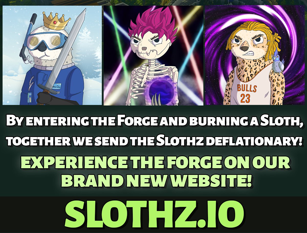 SlothzNFT's tweet photo. 🚨Forging is Live (plus new website)🚨

1️⃣ Forge 2 sloths in to 1 to create your ideal sloth!
2️⃣ Forging burns 1 sloth, reducing supply!
3️⃣Add new background and random trait.

Forge at https://t.co/5dhWRoTYjg. https://t.co/ou4pY1mCsQ