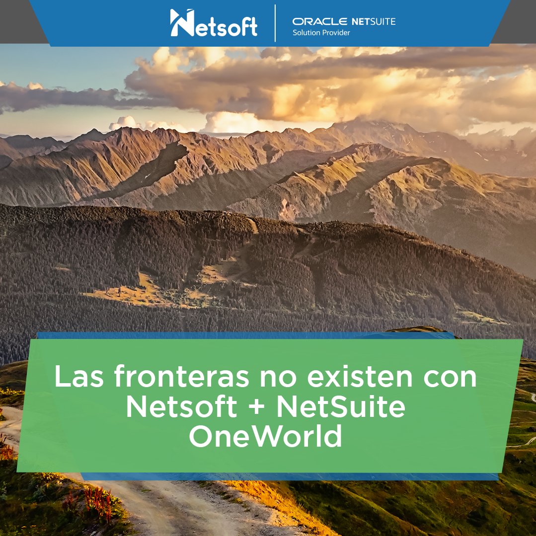 ¡Adiós fronteras! Conoce más de #Netsoft: my.mtr.cool/hgvlkvdowo 
#CRM #ERP #OracleNetSuite