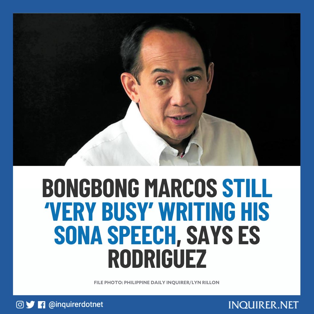 inquirerdotnet's tweet photo. President Ferdinand Marcos Jr. is writing his own speech for his first State of the Nation Address next week, Executive Secretary Vic Rodriguez disclosed.

READ: https://t.co/cHLDly36Ze https://t.co/skCCVvq3ph