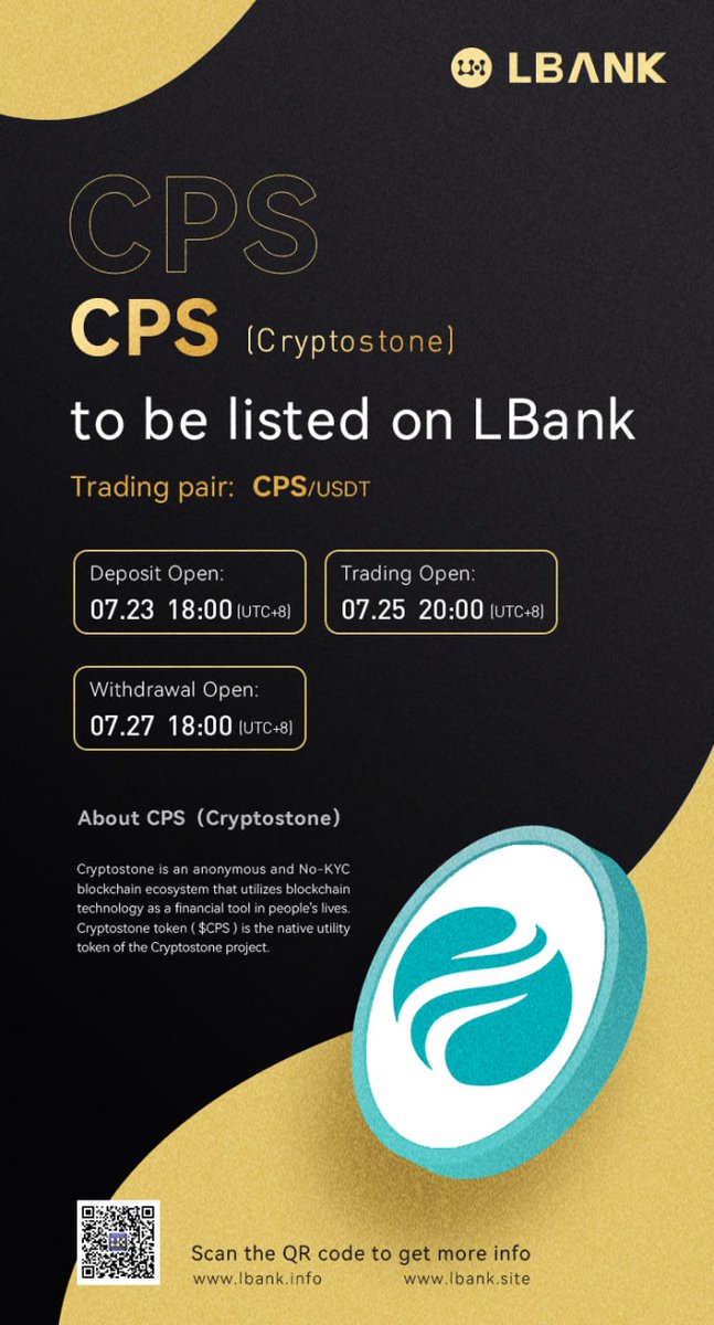 🔥 LBank $CPS listing announcement

📅 July 25

Trading Pair: CPS/USDT

⏱ Deposit Enable: 18:00 July 23, 2022 (UTC+8)

⏱ Trading Open: 20:00 July 25, 2022 (UTC+8)

⏱ Withdrawal Enable: 18:00 July 27, 2022 (UTC+8)

support.lbank.site/hc/en-gb/artic…