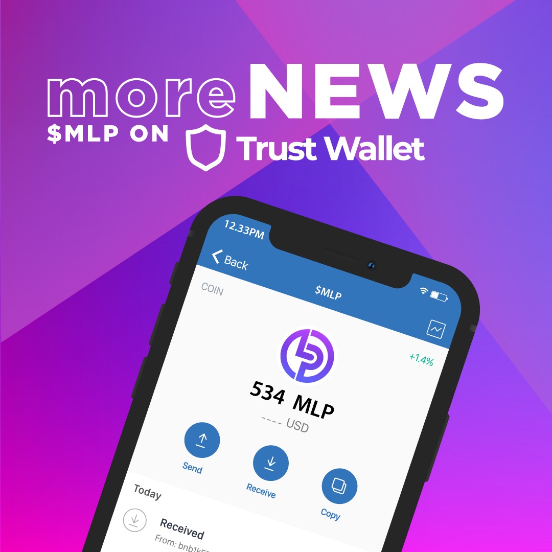 mlp_dex's tweet photo. Hey MLP family!   

We have made it easier to send crypto.  
Now you can get and send your $MLP trough Trust Wallet @trustwallet.   

Try it and Stay Tuned for a new updates! 

 #myliquiditypartner #trustwallet # mlptoken https://t.co/Zu7Wbp8m01