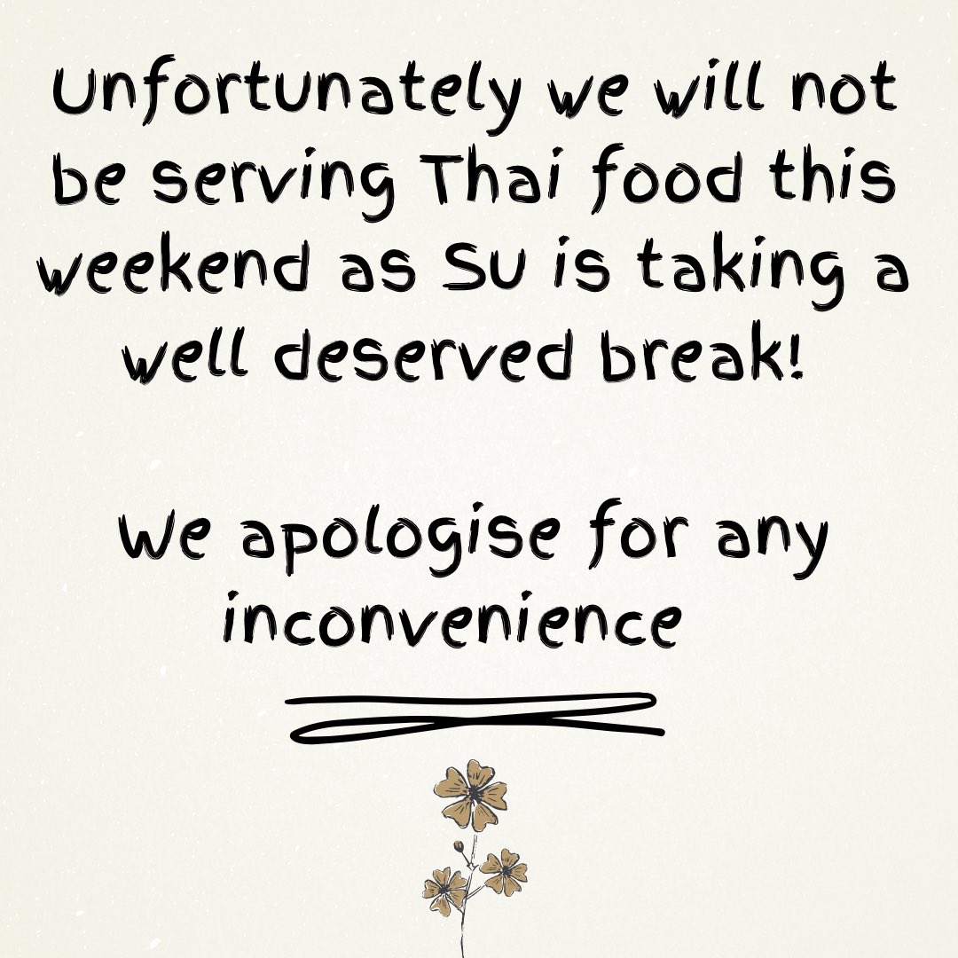 RedHinton's tweet photo. Our wonderful Thai chef Su has taken a well deserved break ☀️

~ this unfortunately means we are unable to serve Thai food this weekend ~ https://t.co/DQsDMF2YqV