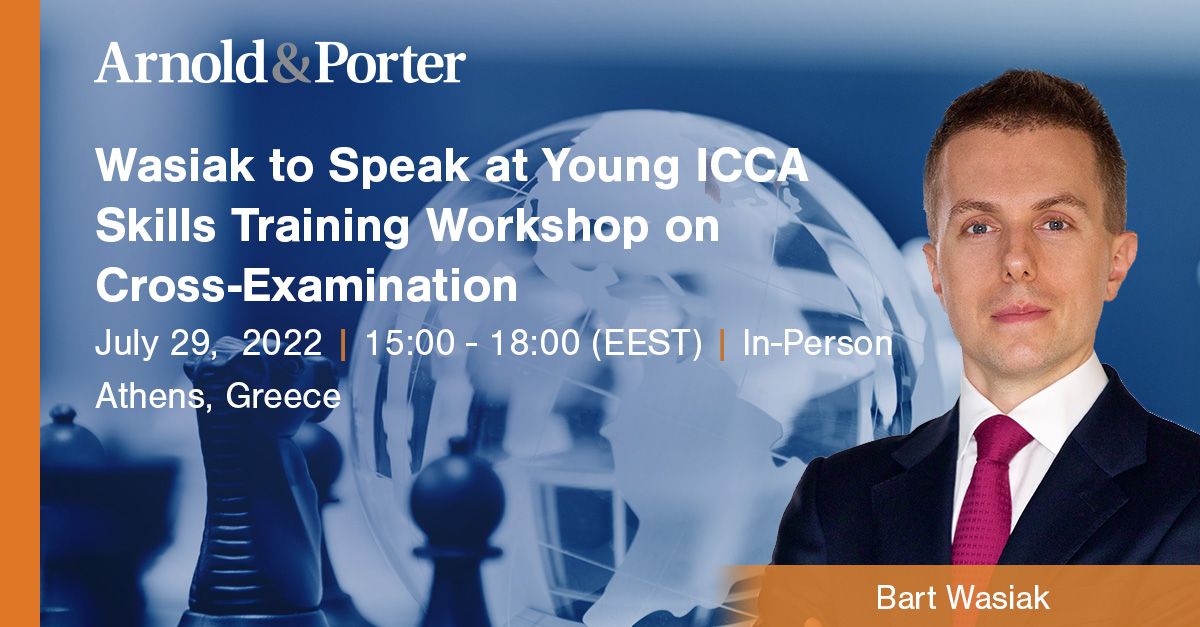 Bart Wasiak will be speaking at the <a href="/YoungICCA/">YoungICCA</a> Skills Training Workshop on Cross-Examination on Friday, 29 July in Athens, Greece. The workshop is part of the ELSA Summer Law School on International Investment Law. 

Register here ➡️ bit.ly/3ogoDds

#arbitration #law