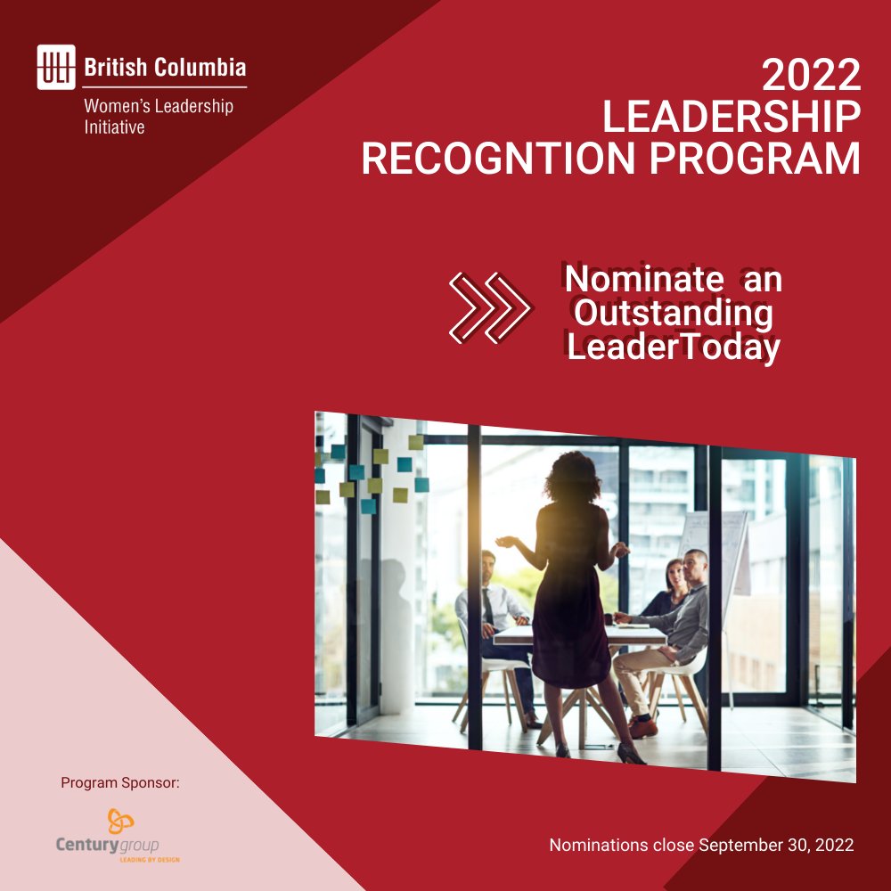 ULIBC's tweet photo. Nominations for WLI BC's 2022 Leadership Recognition Program presented by @CenturyGroupDev remain open! Nominate a female leader in the real estate industry today!
*Nominations close Sept 30.
https://t.co/ULQx7ycMYI
#WLIBC #ULIBC #OutstandingLeader #FemaleLeaders #recognition https://t.co/RNZysD41fr