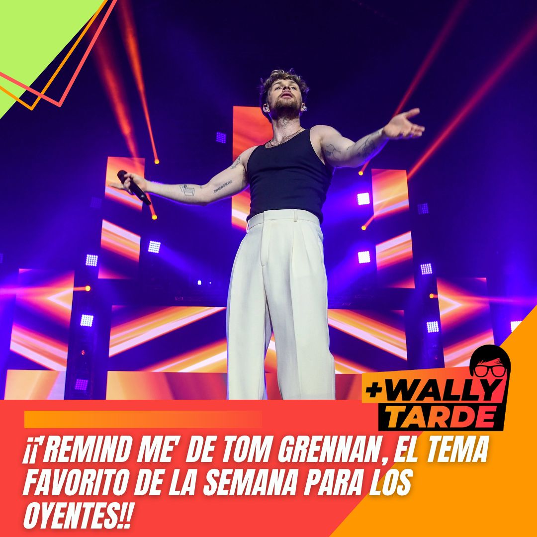 maswallytarde's tweet photo. 😍 ¡Los oyentes del programa habéis elegido 'Remind me' de Tom Grennan como el tema favorito de la semana!

🔊 Conéctate a las 20h a @europa_fm y descubre todos los detalles de la mano de @wallylopez https://t.co/CIBR229Aen