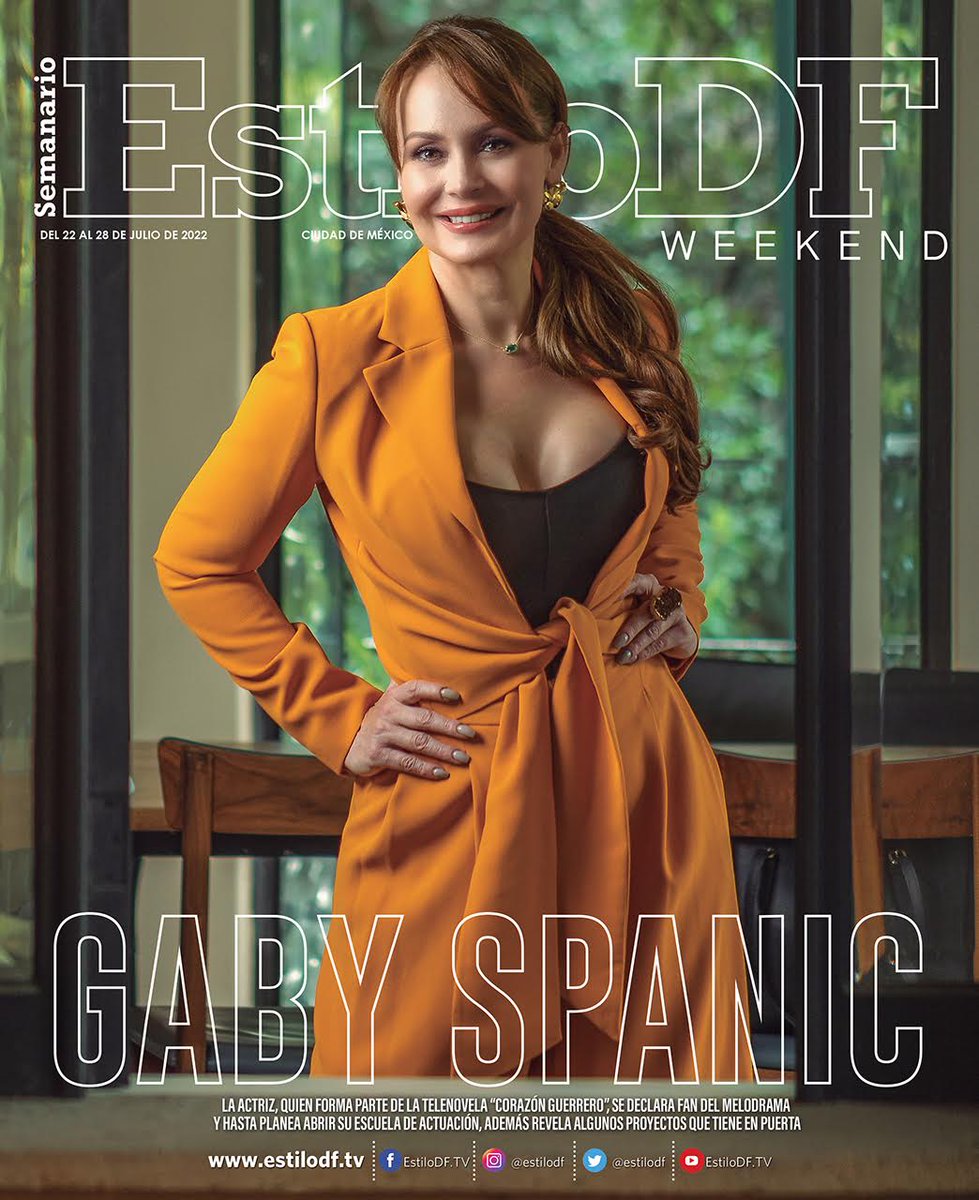 EstiloDF's tweet photo. Hoy es Viernes de #EstiloDFWeekend en portada tenemos a Gaby Spanic ✨ La actriz, quien forma parte de la telenovela "Corazón Guerrero", se declara fan de melodrama .
💻 https://t.co/URGGBLVbjj https://t.co/rS4KvkvlbX