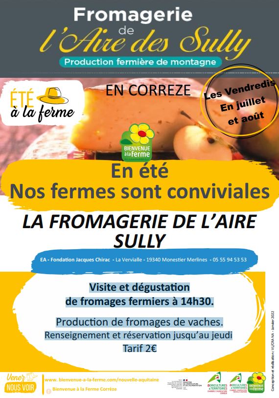 Cet été, visitez la Fromagerie de l'Aire des Sully !