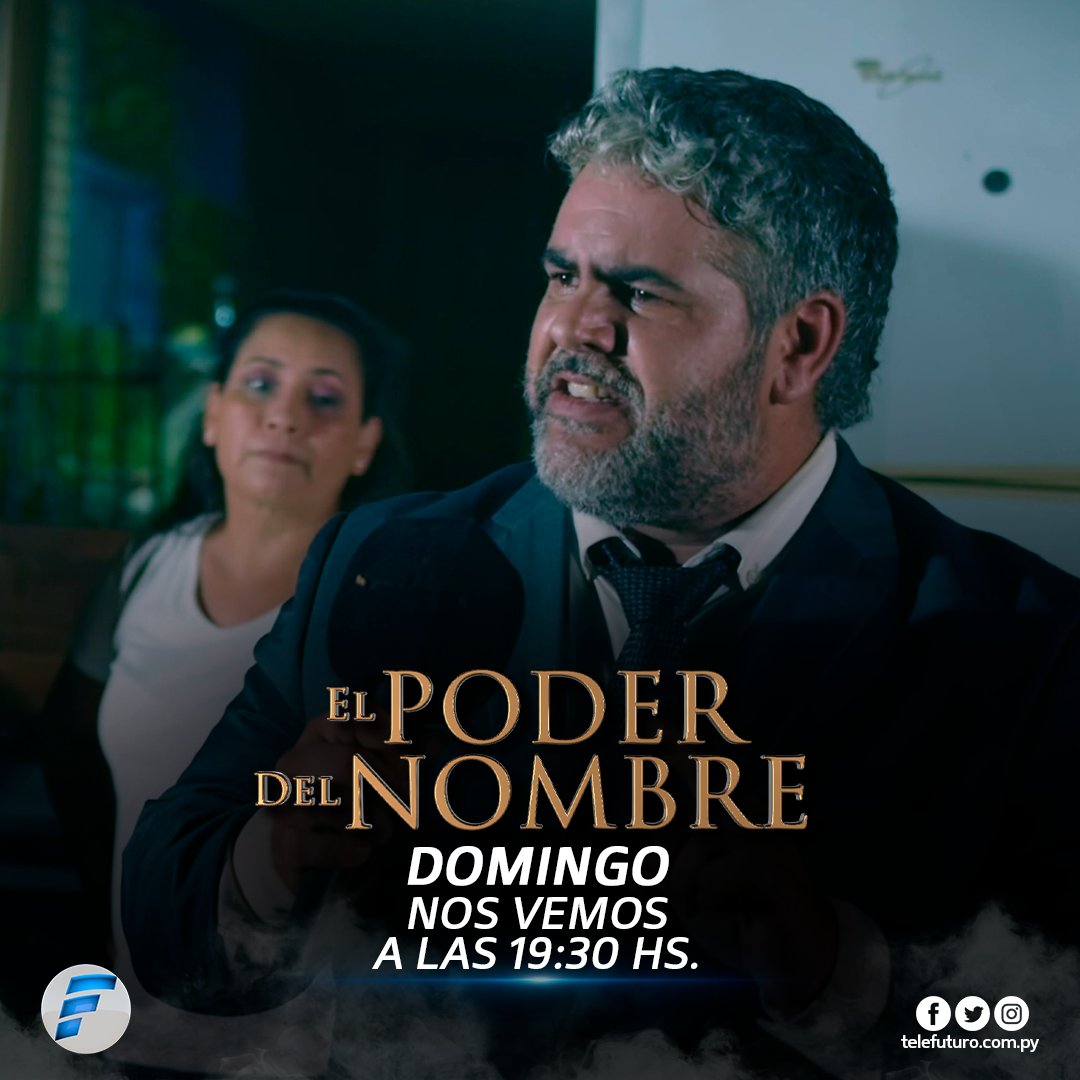 Telefuturo's tweet photo. En unos minutos llega el segundo capítulo de #ElPoderDelNombrePy 💥

¡Imperdible! #NosVemos en #TelefuturoPy o https://t.co/bmmwHO0a0L 📲 https://t.co/87zqV9yF0V
