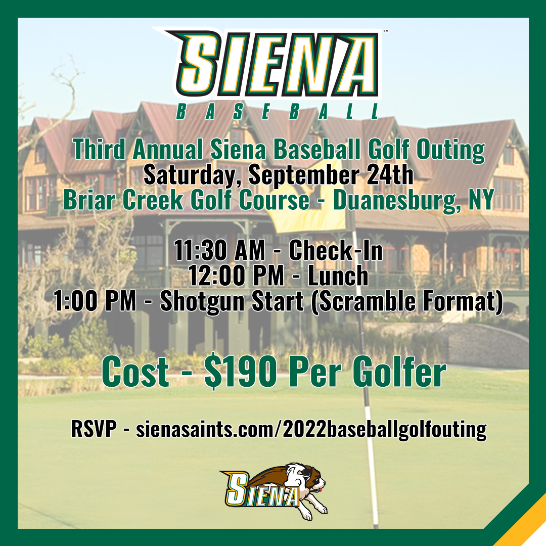 SienaBaseball's tweet photo. ⛳️⚾️ FORE❗️ 

JOIN US for our Third Annual #SienaSaints Baseball Golf Outing on Saturday, Sept. 24 at Briar Creek 

REGISTER NOW ➡️ https://t.co/DRZ1XT2eJV 

#MarchOn https://t.co/nTMNWItaJ3