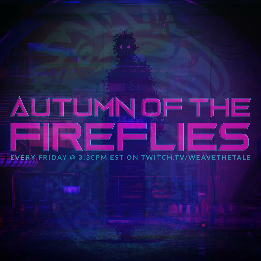 PennyforaTale's tweet photo. 🔴 LIVE \\ It starts NOW! "Autumn of the Fireflies" ( #Shadowrun) is back! Questions remain, always haunting, with no answer in sight . . .

@mitchsbustillos @beholdertonoone @ChaoticDarby @_potaytayto_ @empresspix @thespacejamber @omghollydee 

#Twitch: https://t.co/R89tXKtYE9 https://t.co/XnTaDzKLb2
