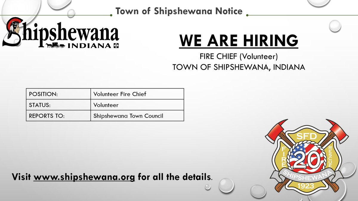 Town of Shipshewana has a Volunteer Fire Chief Position Vacancy. shipshewana.org