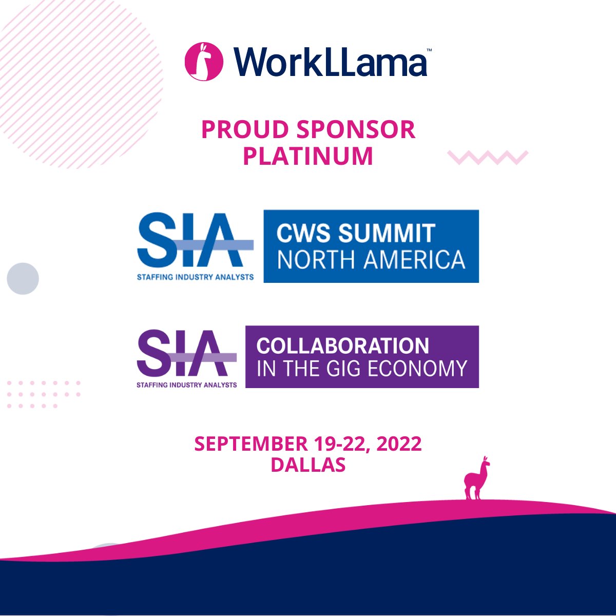 Time to mark your calendars. WorkLLama is a proud sponsor of this year's #CWSSummit and #GigE North America. We hope to see you in Dallas, Texas September 19-22! #cws2022 #contingentworkforce #talentacquisition #HR #llamasontour