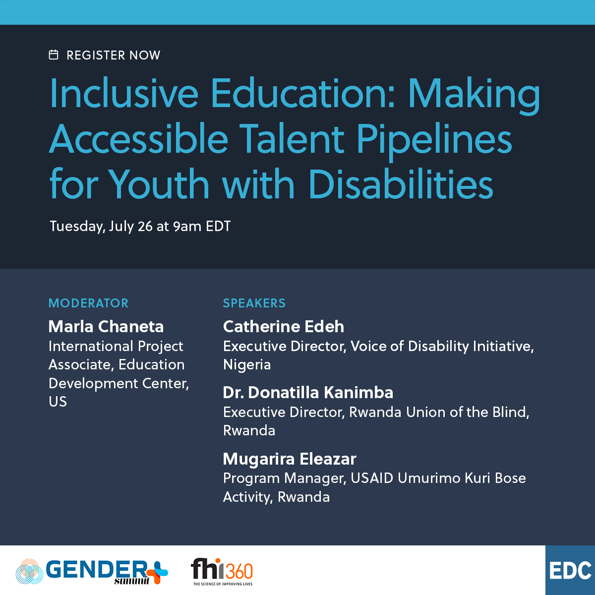 EDCtweets's tweet photo. We are proud to be a Sponsor of this year’s #GenderPlusSummit! Join us virtually on July 26 at 9am for a panel: “Inclusive Education: Making Accessible Talent Pipelines for Youth with Disabilities”. Register now: https://t.co/xyook0UlA1 https://t.co/zwlnM6OYvN