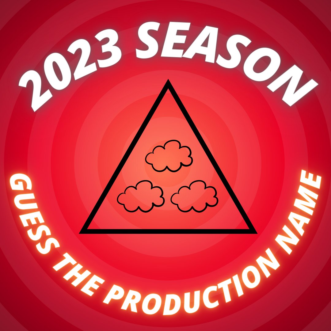 Each week there will be teasers posted on social media for you to guess the names of the productions for the 2023 Season.

Once we have announced our 2023 Season we are going to randomly select one person who guessed to receive a pair of tickets for any of the productions.