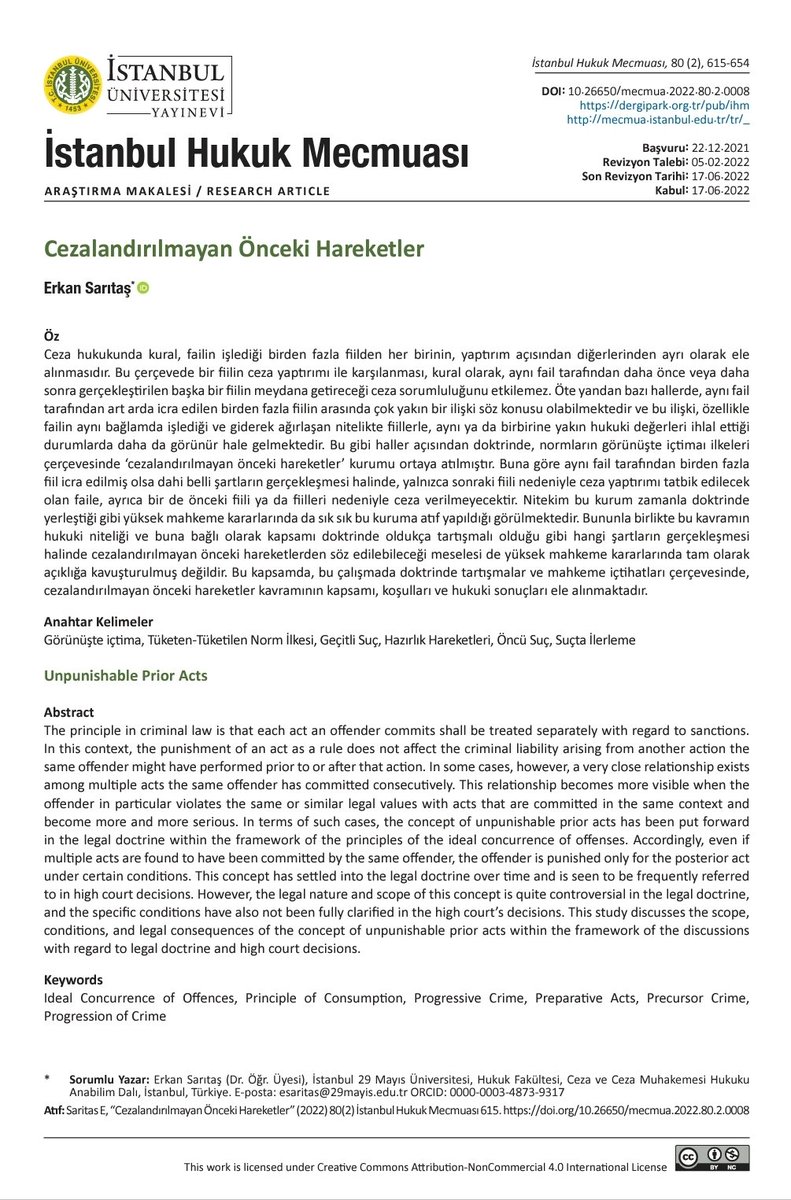 A, kasten yaralayıp bıraktığı B'yi hemen sonra dönüp bu sefer öldürse, kasten öldürme suçunun yanında ayrıca kasten yaralama suçu nedeniyle de sorumlu tutulacak mıdır?

İlgilenenler için;

"Cezalandırılmayan Önceki Hareketler", İHM, 80(2), 615-654, 2022.

dergipark.org.tr/tr/pub/ihm/iss…