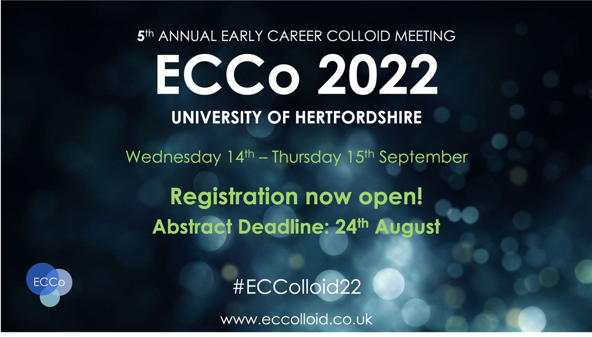 ECColloid's tweet photo. Registration now open!

Join us on 14-15 Sept @UniofHerts at #ECColloid22

Plenary and contributed #talks, poster and #networking sessions, panel discussions for early career colloid #scientists from #industry &amp; #academia 

Abstract Deadline: 24th August https://t.co/hmhpCUbkzA