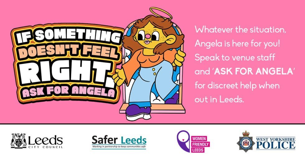 Safer Leeds (@saferleeds) on Twitter photo If you feel unsafe or unwell #AskForAngelaLeeds in one of the c660 licensed premises signed up in #Leeds
#NightSafeLeeds <a href="/womenfriendlyls/">Women Friendly Leeds</a> If you feel unsafe or unwell #AskForAngelaLeeds in one of the c660 licensed premises signed up in #Leeds
#NightSafeLeeds <a href="/womenfriendlyls/">Women Friendly Leeds</a>