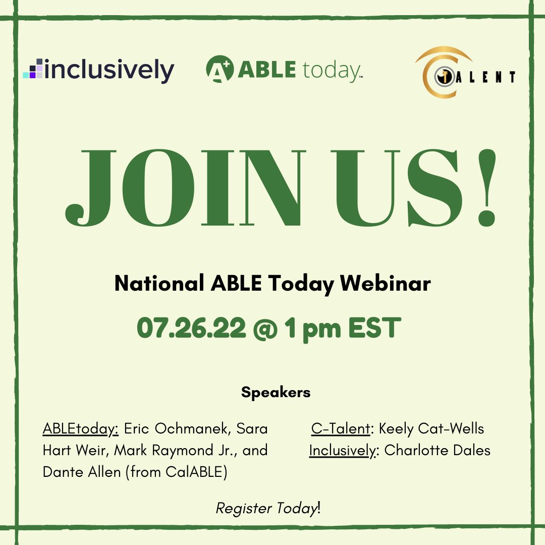 abletoday's tweet photo. Join our team #ABLEtoday, along with co-hosts @C_TALENT_ & @WorkInclusively, for our first virtual National ABLE Today Webinar next Tuesday, July 26 @ 1 pm EST!
Register TODAY: https://t.co/A5OK52IQFW https://t.co/IbHuHfbrR7