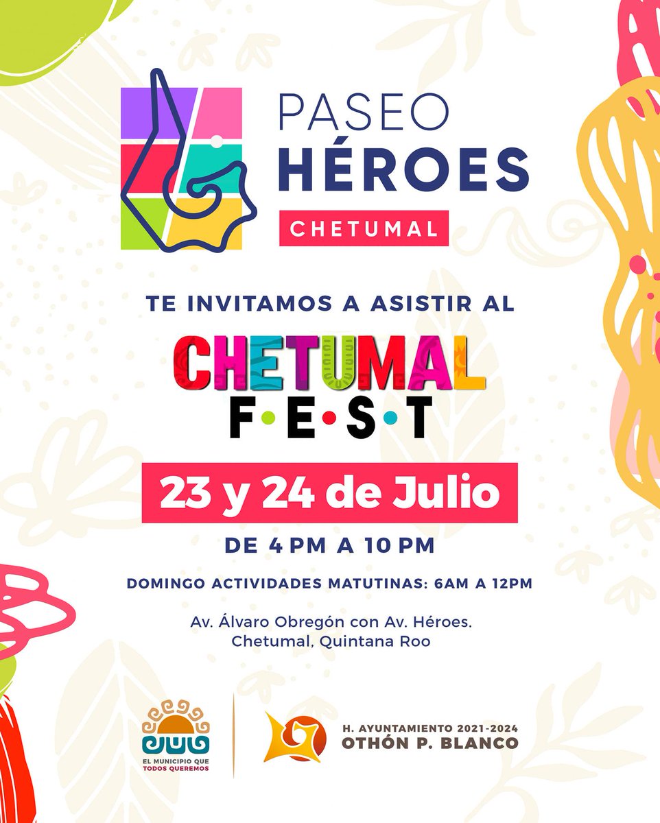 Turismo__OPB's tweet photo. Te invitamos a ser parte de "Paseo Héroes", Chetumal Fest 🟢🔴🔵.

🗓️ 23 y 24 de julio.
⏰ De 4:00 a 10:00 de la noche.
➡️ Y domingo actividades matutinas a partir de las 6:00am .

#TransformandoOPB #ElMunicipioQueTodosQueremos https://t.co/CupTV8GnXI
